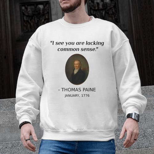 Thomas Paine Common Sense USA History Teacher Student Men Graphic Sweatshirt - teacherstshirts.com AU