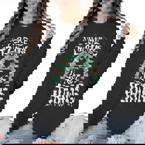 1st Grade Teachers Love Brains Shirt Halloween Teacher Women Crewneck Sweatshirt - teacherstshirts.com