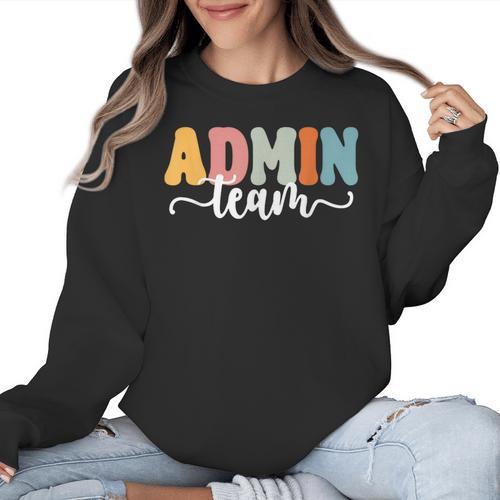 Admin Team Back To School Teachers Students Admin Squad Women Crewneck Sweatshirt - teacherstshirts.com AU
