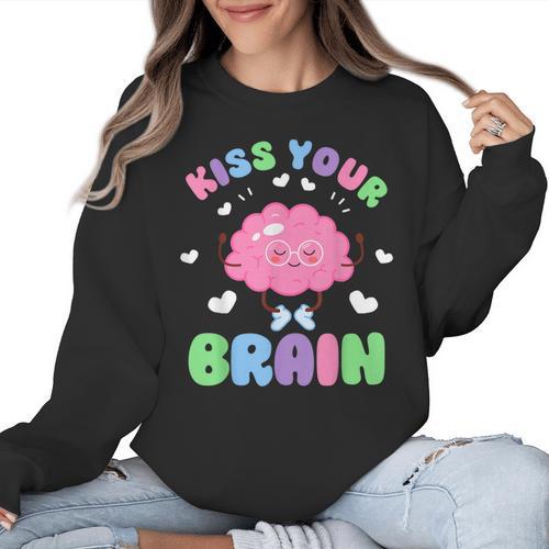 Back To School Kiss Your Brain Cute Teacher Appreciation Women Crewneck Sweatshirt - teacherstshirts.com CA