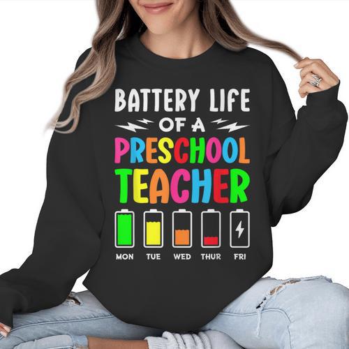 Battery Life Of a Preschool School Teacher School Week Women Crewneck Sweatshirt - teacherstshirts.com DE