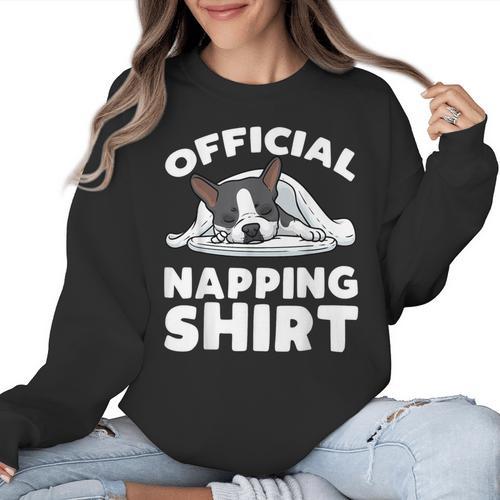 Boston Terrier Dog Official Sleeping Shirt Men Women Kids Women Crewneck Sweatshirt - Bostonterriersmerch.com