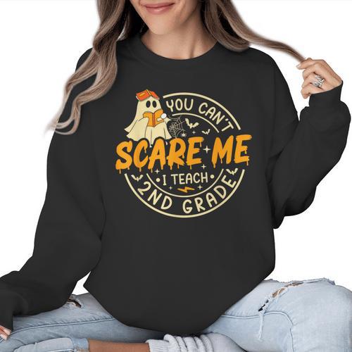 You Can't Scare Me I Teach 2nd Grade Teacher Halloween Ghost Women Crewneck Sweatshirt - teacherstshirts.com AU