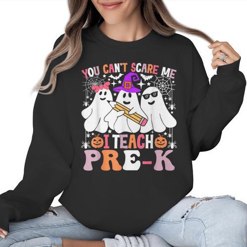 You Can't Scare Me I Teach Pre-k Halloween Teacher Women Crewneck Sweatshirt - teacherstshirts.com AU