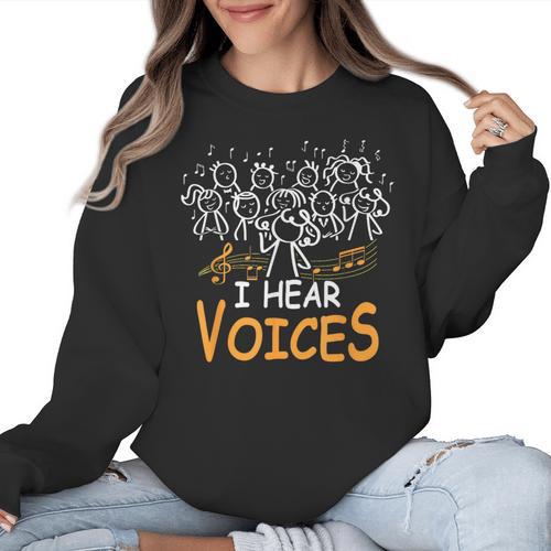 Choir Teacher I Hear Voices Chorister Church Choral Music Women Crewneck Sweatshirt - teacherstshirts.com AU