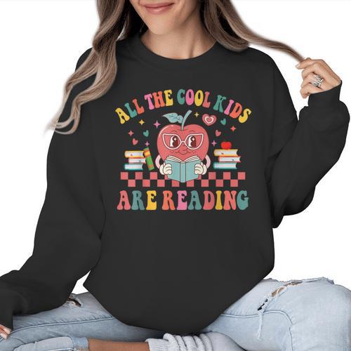 All The Cool Kids Are Reading Book Reading Teacher School Women Crewneck Sweatshirt - teacherstshirts.com UK