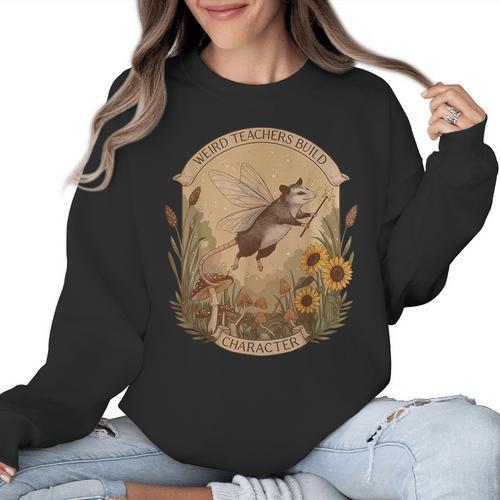 Cottagecore Fairy Opossum Weird Teachers Build Character Women Crewneck Sweatshirt - teacherstshirts.com AU