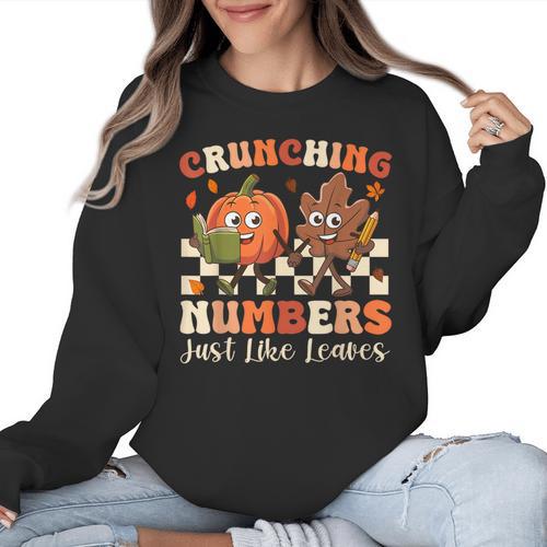 Crunching Numbers Just Like Leaves Pumpkin Fall Teacher Women Crewneck Sweatshirt - teacherstshirts.com