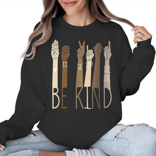 Deaf Be Kind Sign Language Hand Talking Teachers Interpreter Women Crewneck Sweatshirt - teacherstshirts.com AU