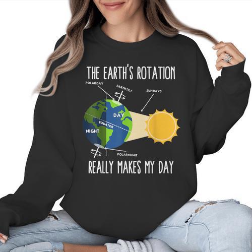 Earth Rotation Earth Day Science Teacher Kids Women Women Crewneck Sweatshirt - teacherstshirts.com UK