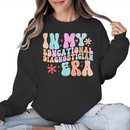 In My Educational Diagnostician Era Learning Support Teacher Women Crewneck Sweatshirt - teacherstshirts.com CA