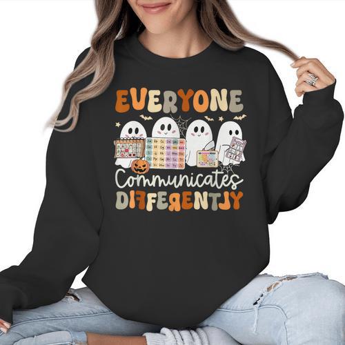 Everyone Communicates Differently Halloween Sped Teacher Women Crewneck Sweatshirt - teacherstshirts.com AU