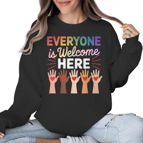 Everyone Is Welcome Here Shirt Teacher Women Crewneck Sweatshirt - teacherstshirts.com CA