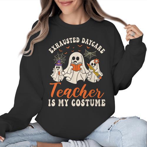 Exhausted Daycare Teacher Is My Costume Halloween Ghost Fun For Men Women Women Crewneck Sweatshirt - teacherstshirts.com CA