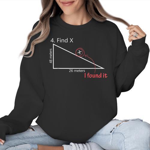 Find X Math Teacher Graphic Sarcastic Novelty Dad Joke Women Crewneck Sweatshirt - teacherstshirts.com AU