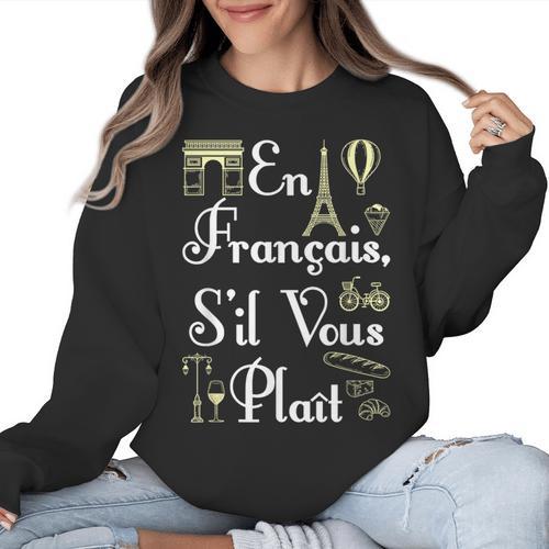 French Teacher En Francais S'Il Vous Plait End Of Year Women Crewneck Sweatshirt - teacherstshirts.com UK