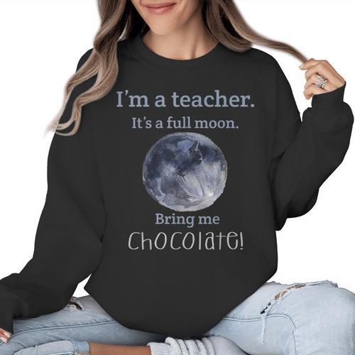 Full Moon Teacher Humor For Men Women Girls Kids Women Crewneck Sweatshirt - teacherstshirts.com