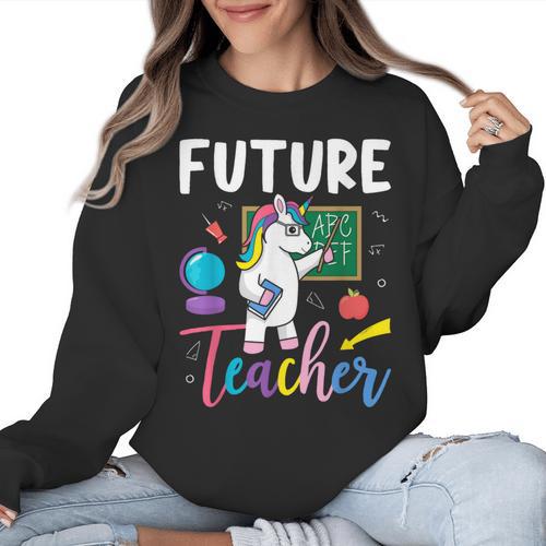 Future Teacher School Teacher Female Women Crewneck Sweatshirt - teacherstshirts.com AU