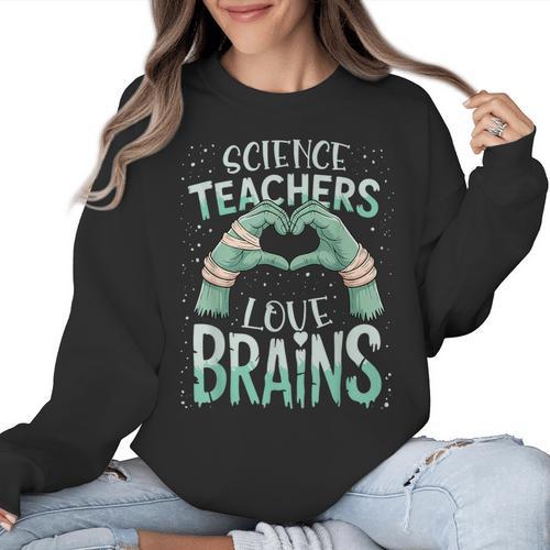 Halloween Teacher Tshirts Science Teachers Love Brains Women Crewneck Sweatshirt - teacherstshirts.com AU