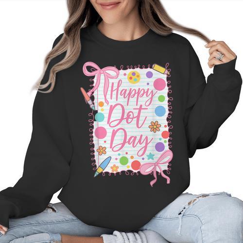 Happy Dot Day Bow Coquette For Teacher Girls Women Crewneck Sweatshirt - teacherstshirts.com DE