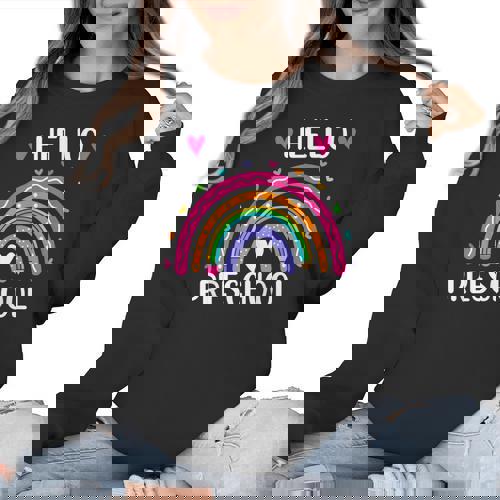 Hello Preschool Teacher Student Girls Rainbow Back To School Women Crewneck Sweatshirt - teacherstshirts.com