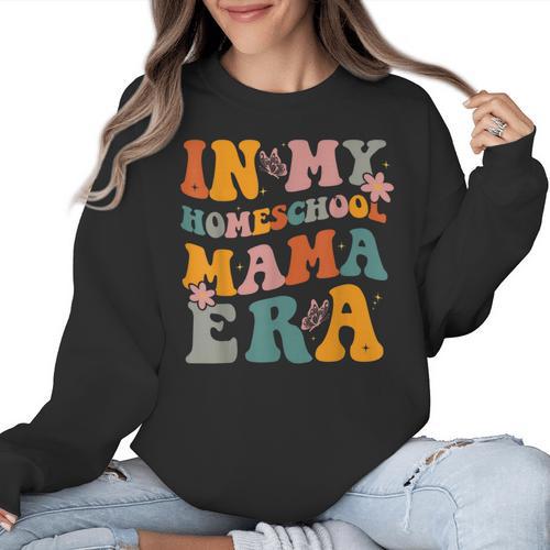 In My Homeschool Mama Era Mom Teacher Women Crewneck Sweatshirt - teacherstshirts.com CA