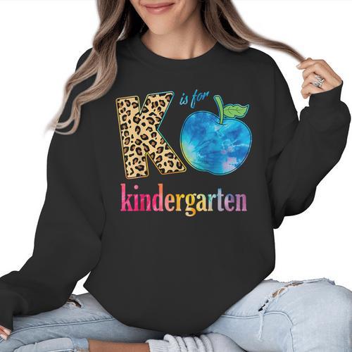 K Is For Kindergarten Teacher Tie Dye Back To School Kinder For Men Women Girls Kids Women Crewneck Sweatshirt - teacherstshirts.com