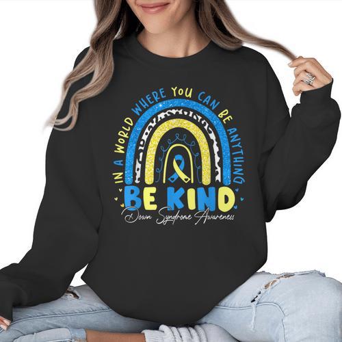 Be Kind Rainbow Down Syndrome Awareness Teacher Blue Yellow Women Crewneck Sweatshirt - teacherstshirts.com