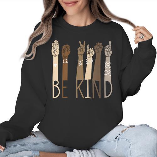 Be Kind Sign Language Hand Talking Teachers Interpreter ASL Men Women Women Crewneck Sweatshirt - teacherstshirts.com CA