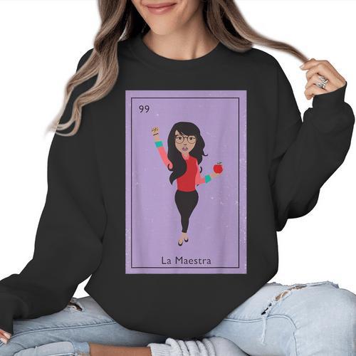 La Maestra Mexican Bingo Card Teacher Lottery Card Women Crewneck Sweatshirt - teacherstshirts.com AU