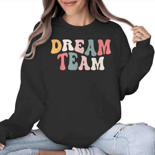 Last Day Of School Back To School Dream Team Teacher Kids Women Crewneck Sweatshirt - teacherstshirts.com AU