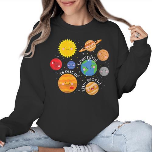 Learning Is Out Of This World Science Teacher Planets Women Crewneck Sweatshirt - teacherstshirts.com