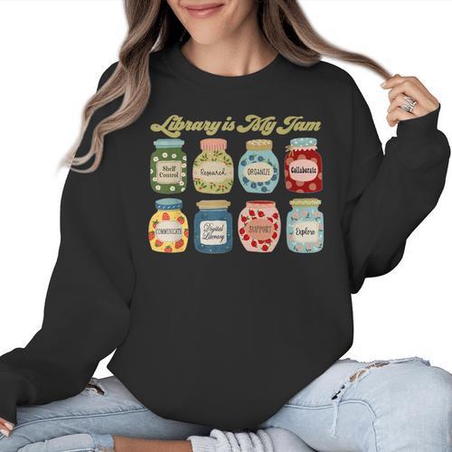 Library Is My Jam Librarian Appreciation Reading Teacher Women Crewneck Sweatshirt - teacherstshirts.com AU