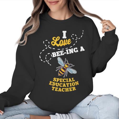 I Love Bee-Ing A Special Education Teacher Honey Bee Job For Men Women Women Crewneck Sweatshirt - teacherstshirts.com DE