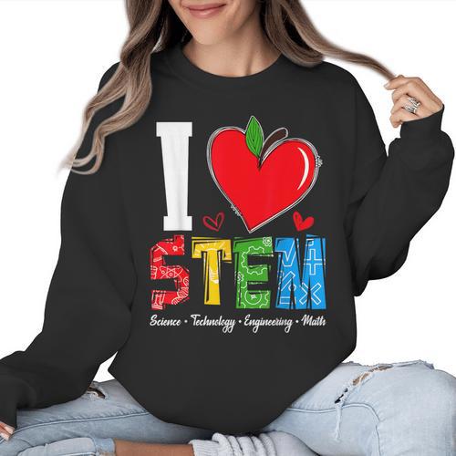 I Love STEM Student Teacher 1st Day Of School Back To School Women Crewneck Sweatshirt - teacherstshirts.com AU