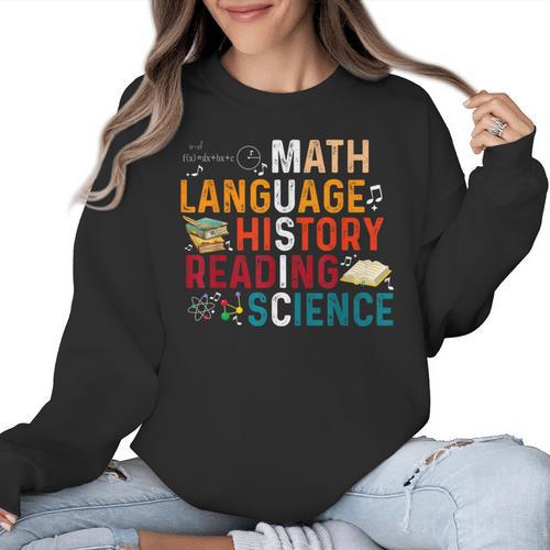 Math Language History Reading Science Music Teacher Women Crewneck Sweatshirt - teacherstshirts.com AU