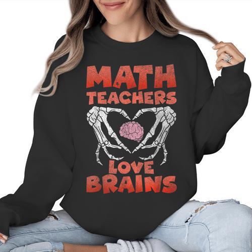 Math Teachers Love Brains Scary Halloween Men Women Women Crewneck Sweatshirt - teacherstshirts.com