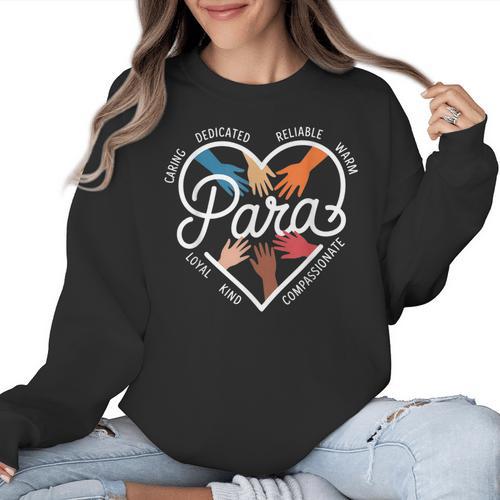 Para Heart Paraprofessional Teacher Paraeducator Women Crewneck Sweatshirt - teacherstshirts.com