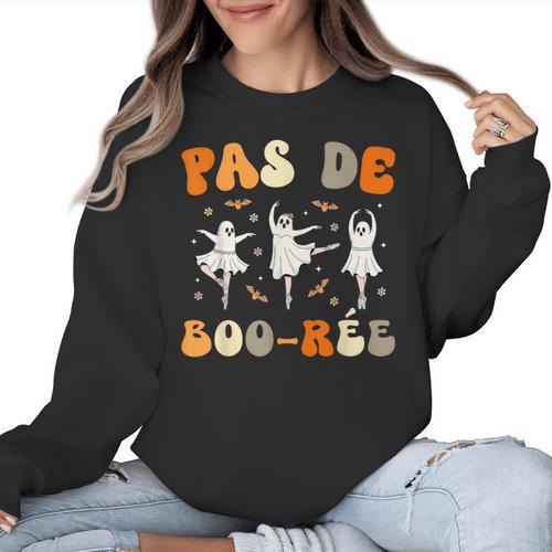 Pas De Boo-Rée Ghost Ballet Dancer Halloween Dance Teacher Women Crewneck Sweatshirt - teacherstshirts.com CA