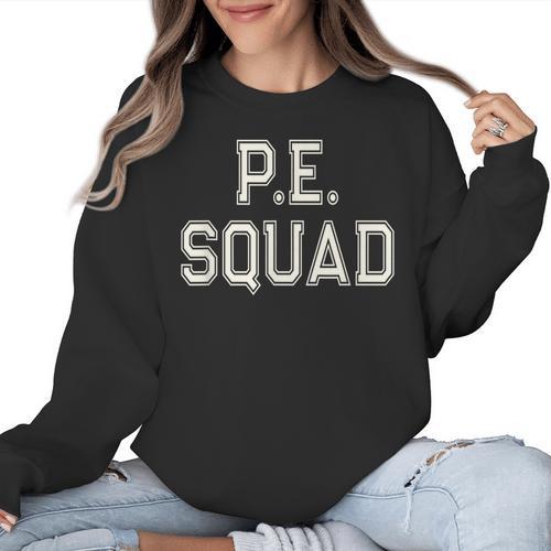 PE SQUAD Physical Education PE Teacher Team Kids Gym Crew Women Crewneck Sweatshirt - teacherstshirts.com UK