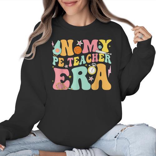 In My Physical Education Era PE Teacher Women Men Women Crewneck Sweatshirt - teacherstshirts.com UK
