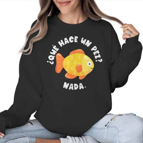Que Hace Un Pez Nada Spanish Teacher Bilingual Teacher Dual Women Crewneck Sweatshirt - teacherstshirts.com UK