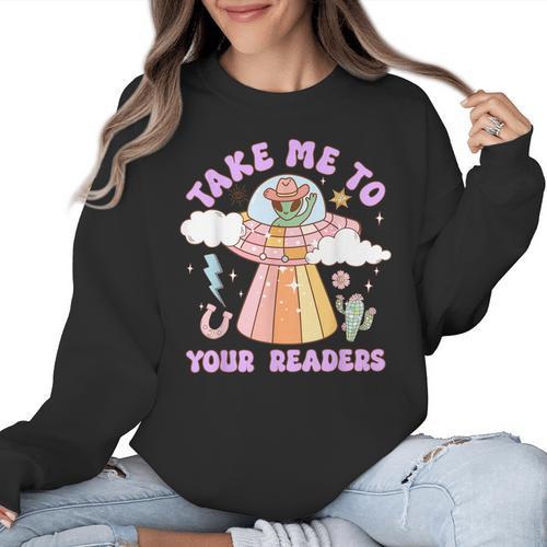 Take Me To Your Readers Alien Teacher Halloween Literacy Women Crewneck Sweatshirt - teacherstshirts.com DE