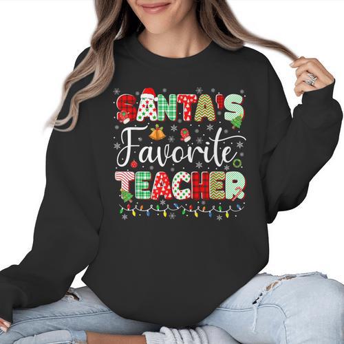 Santas Favorite Teacher Christmas Matching Xmas Men Women Women Crewneck Sweatshirt - teacherstshirts.com AU