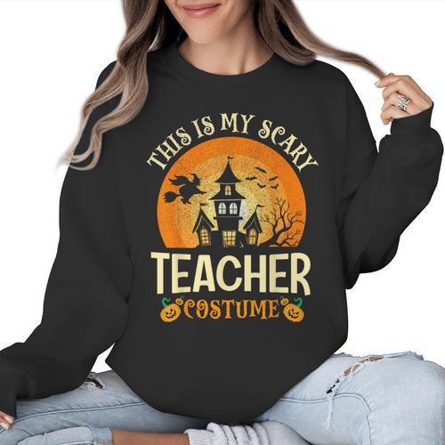 This Is My Scary Teacher Costume Halloween Women Crewneck Sweatshirt - teacherstshirts.com UK