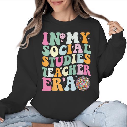 In My Social Studies Teacher Era Cute Social Studies Teacher Women Crewneck Sweatshirt - teacherstshirts.com AU