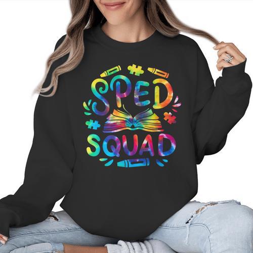 Special Education Teacher Sped Squad SPED Teacher Tie Dye Women Crewneck Sweatshirt - teacherstshirts.com UK