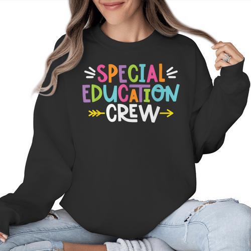 Special Educators Special Ed Teacher Special Education Crew Women Crewneck Sweatshirt - teacherstshirts.com UK