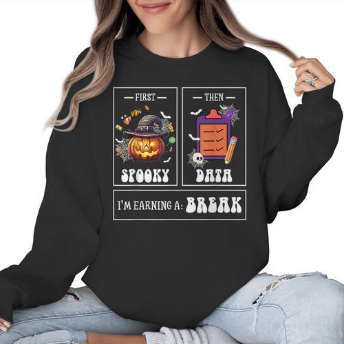 Sped Teacher Halloween First Spooky Then Data Sped Ed Team Women Crewneck Sweatshirt - teacherstshirts.com