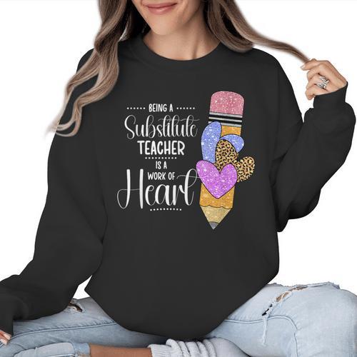 Being A Substitute Teacher Substitute Teaching Women Crewneck Sweatshirt - teacherstshirts.com UK
